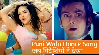 Paani Wala Dance Songजब विदेशियों ने देखा Foreigners reaction [upl. by Peppi]