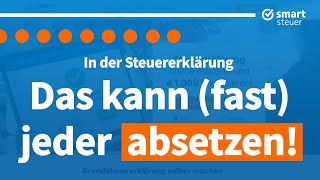 Das kann fast JEDER absetzen in der Steuererklärung  Steuertipps und Tricks 2022 [upl. by Raman]