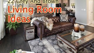 22 Grey And Brown Living Room Ideas [upl. by Shanon414]