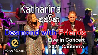 Katharina  කතරිනා  Desmond De Silva [upl. by Neeroc]