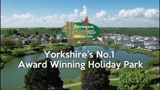 Yorkshires No1 Award Winning Holiday Park  Patrington Haven Leisure Park [upl. by Greabe]