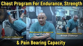 Chest Program For Endurance Strength amp Pain Bearing Capacity  Mukesh Gahlot youtubevideo [upl. by Samid]