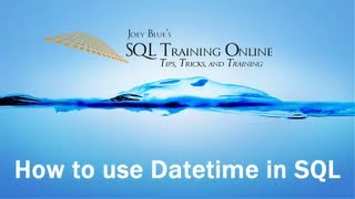 How to Use Datetime in SQL  SQL Training Online  Quick Tips Ep33 [upl. by Kachine]