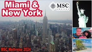 Endlich USA🇺🇸 Miami amp New York Spektakuläre Einfahrt🛳️ MSC Weltreise 2024 mit der MSC Poesia 025 [upl. by Bondon]