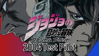 JoJos Bizarre Adventure Phantom Blood  2004 Test Pilot [upl. by Fortna132]