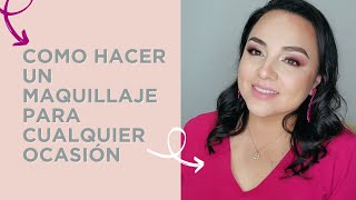 COMO HACER UN MAQUILLAJE PARA CUALQUIER OCASIÓN [upl. by Portwin995]