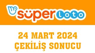 Süper Loto Çekiliş Sonucu 24 Mart 2024 [upl. by Adnohsat841]