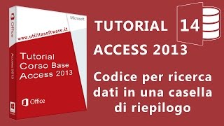 Access Corso Base Agenda Telefonica  Codice ricerca dati  Tutorial 14 [upl. by Lanford]