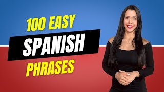 100 Spanish Phrases for Beginners  Spanish Lessons [upl. by Aisenat480]