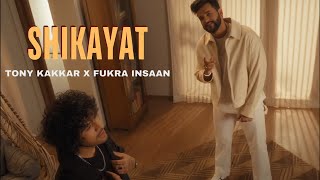 Shikayat  Lyrics  Tony Kakkar  Fukra Insaan  Lyrical Video [upl. by Samuela]