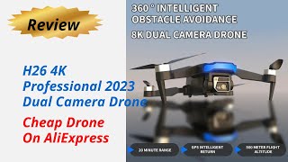 Review H26 4K Professional 2023 Dual Camera Drone  Cheap Drone On AliExpress 2024 [upl. by Takara616]