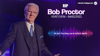 RIP Bob Proctor 05071934  04022022 [upl. by Ekim948]