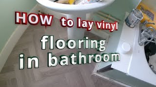 How to lay vinyl flooring in bathroom [upl. by Eedyak205]