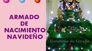 ARMADO DE NACIMIENTO NAVIDEÑO [upl. by Gunzburg]