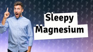 Which is better for sleep magnesium citrate or glycinate [upl. by Llennoj]