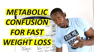 Metabolic Confusion Diet Plan for Fast Weight Loss [upl. by Iduj792]