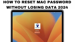 how to reset mac password without losing data 2024 [upl. by Knuth]