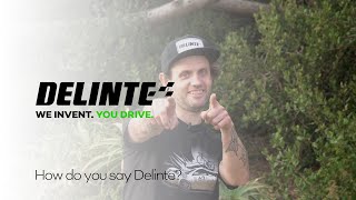 How do you say quotDelintequot in Delinte Tires [upl. by Lattie]