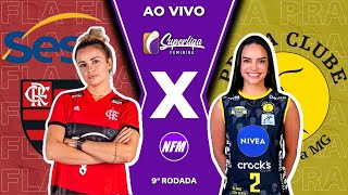 SESCFLAMENGO 3x0 PRAIA CLUBE  AO VIVO  SUPERLIGA DE VÃ”LEI FEMININA  COM IMAGENS DO ESTÃšDIO [upl. by Arahc219]