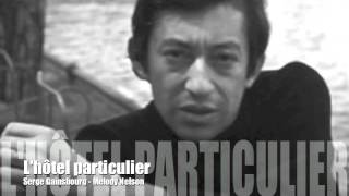 Lhotel particulier  Serge Gainsbourg [upl. by Wearing88]