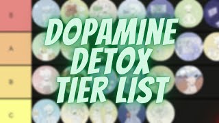 Dopamine Detox Tier List  25 Things To Avoid [upl. by Nnylyt]