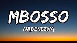 Mbosso Nadekezwa Official Lyrics [upl. by Gwyn]