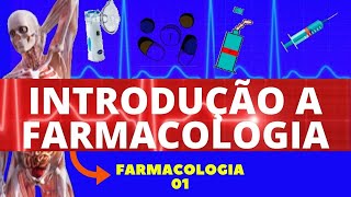 INTRODUÇÃO À FARMACOLOGIA  CONCEITOS BÁSICOS DE FARMACOLOGIA  FARMACOLOGIA [upl. by Ayatal695]