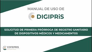 Solicitud de primera prórroga de registro sanitario de dispositivos médicos y medicamentos [upl. by Jorgenson821]