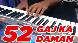 52 GAJ KA DAMAN  INSTRUMENTAL COVER  MITHUN INGLE [upl. by Morlee]