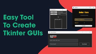 Tool To Easily Create Beautiful Tkinter GUIs [upl. by Doran]