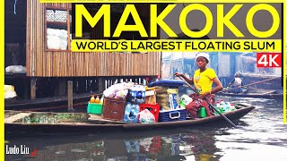 LOST inside Worlds Biggest FLOATING SLUM  MAKOKO  4k immersive Travel Africa [upl. by Lilybelle]