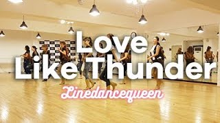 Love Like Thunder Line Dance Micaela Svensson Erlandsson Improver Demo [upl. by Fasto]