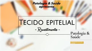 Histologia dos epitélios de revestimento [upl. by Frerichs]