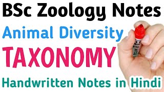 Taxonomy  Animal Diversity  Bsc Zoology handwritten notes in Hindi [upl. by Nnaer19]