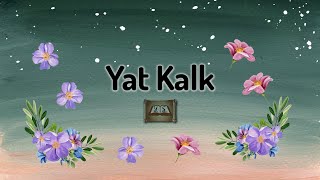 İlahiler  Yat Kalk [upl. by Ennelram]