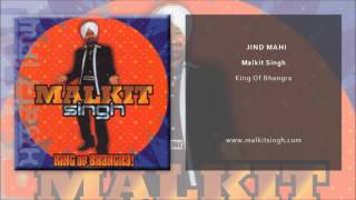 Malkit Singh  Jind Mahi Official Single [upl. by Lorrin901]