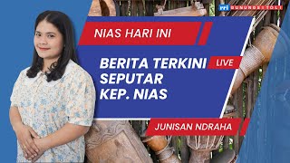 🔴 L I V E  BERITA NIAS HARI INI  SENIN 16 SEPTEMBER 2024  PEMBACA BERITA JUNISAN NDRAHA [upl. by Iruam]