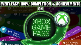 Every Single Easy Achievement Completion and 100 on the Xbox Game Pass Ultimate list 2023 [upl. by Peskoff7]