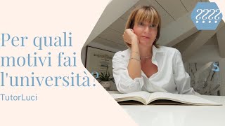 Trova la TUA motivazione alluniversità [upl. by Gib]