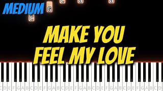 quotLearn Make You Feel My Love  Easy Piano Tutorial for Beginners  SeeMusic MP4 Guidequot [upl. by Bolitho379]