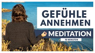 MEDITATION Gefühle zulassen amp Emotionen loslassen  inneren Frieden finden [upl. by Liza]