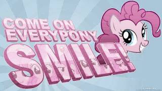 Pinkie Pie  Smile Song  High Quality  Download Come on Everypony Smile Smile Smile [upl. by Ehr200]