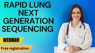 Rapid Lung NGS is enabling clinicians and reducing biomarker testing costs Pathology Hub [upl. by Eelidnarb455]