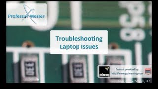 Troubleshooting Laptop Issues  CompTIA A 220802 48 [upl. by Elmo]