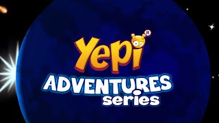 Yepi Adventures  The FULL Movie [upl. by Aynod]