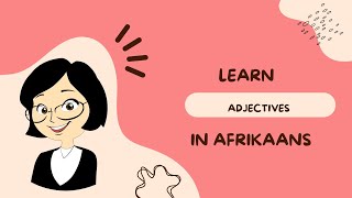 Adjectives in Afrikaans [upl. by Kant]