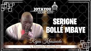 05 Khassida Moukhadimat par Serigne Bollé Mbaye [upl. by Gayleen]