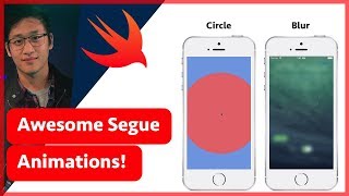 Custom Swift Transitions  Create Animated Segues Like Blur amp Circle  iOS Swift 4 in Xcode 9 [upl. by Audley]