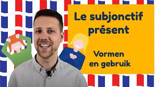 Le subjonctif présent  Vormen en gebruik│BijlesHuis [upl. by Murdoch]