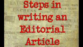 HOW TO WRITE AN EDITORIAL ARTICLE [upl. by Brenn]